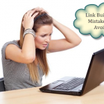 2016 Link Building Mistakes to be avoided