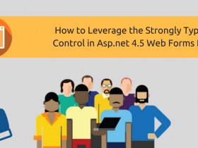 How To Leverage The Strongly Typed Data Control In Asp.net 4.5 Web Forms Features