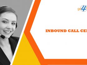 How Do Inbound Call Center Cope Up With An Organisation?