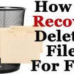How To Recover Deleted Files For Free